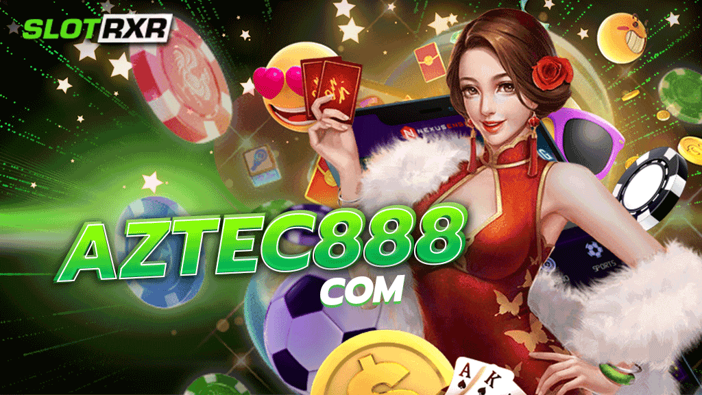 aztec888 com ผู้ให้บริการเกมเดิมพันออนไลน์ที่เหมาะสำหรับผู้เล่นมือใหม่มากที่สุด