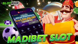 ศูนย์รมเกม MADIBET SLOT บนมือถือ เกมฟรี