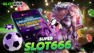 superslot666 เว็บเล่นเกมสล็อตโบนัสแตกง่ายที่พร้อมสร้างรายได้ให้กับท่านได้จริง ถอนได้เลยทุกบาท