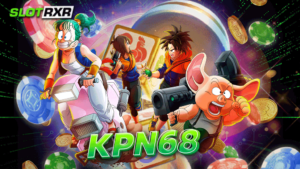 kpn68 ส่งตรงสล็อตต่างประเทศ รางวัลแตกง่าย แตกไวใน 5 วินาที