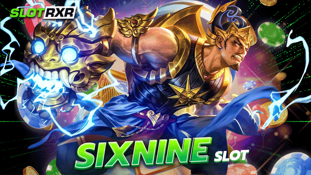 sixnine slot เล่นเลยวันนี้เว็บเกมออนไลน์ที่ทุกท่านสามารถเข้ามาเลือกเล่นกันได้ทุกค่ายเกม