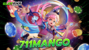 711mango หาเงินได้จริง 100% คาสิโนสดครบวงจร นำเข้าใหม่ 2023