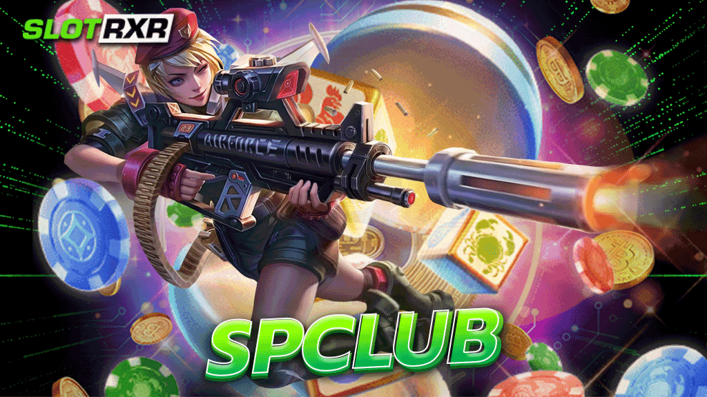 spclub ซุปเปอร์สล็อตมาแรง รวบรวมทุกค่ายดัง จัดเต็มเกมอันดับ 1