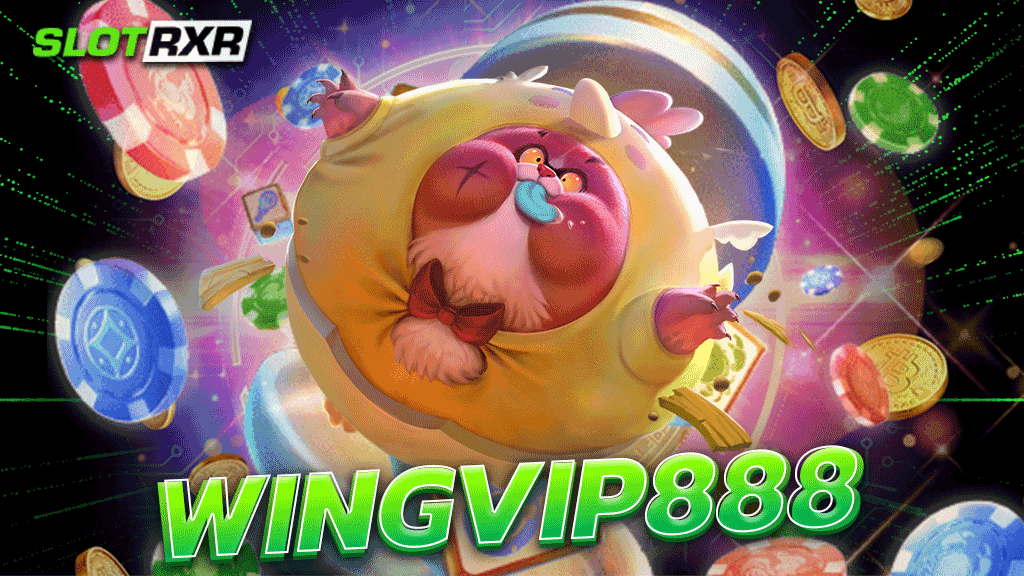 wingvip888 แหล่งคาสิโนใหญ่ ครบทุกแบรนด์เดิมพัน ลิขสิทธิ์แท้