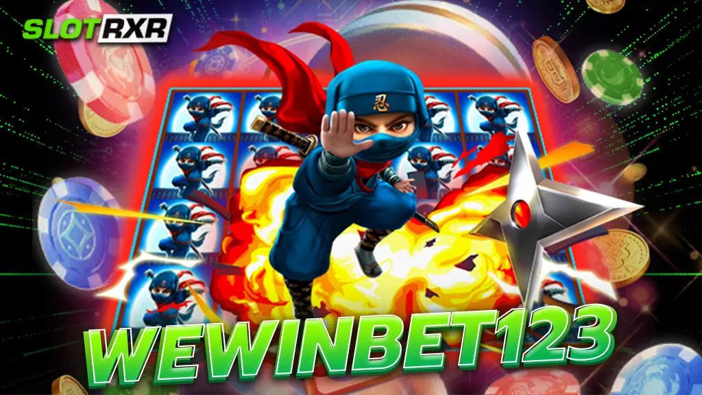 wewinbet123 เปิดเล่นคาสิโนครบวงจร สล็อต ไพ่ กีฬา รวมในที่เดียว