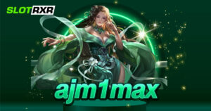 ajm1max สล็อตมาแรง มีใบเซอร์รับรอง เว็บใหญ่ระดับประเทศ