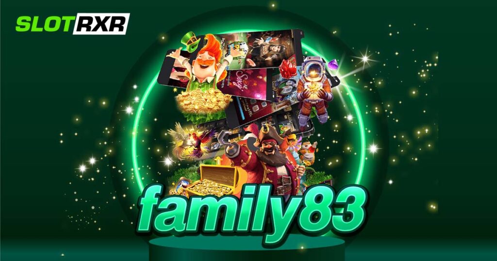 family83 เว็บแม่ป้ายแดง คาสิโนออนไลน์ระดับเอเชีย มีใบเซอร์รับรอง